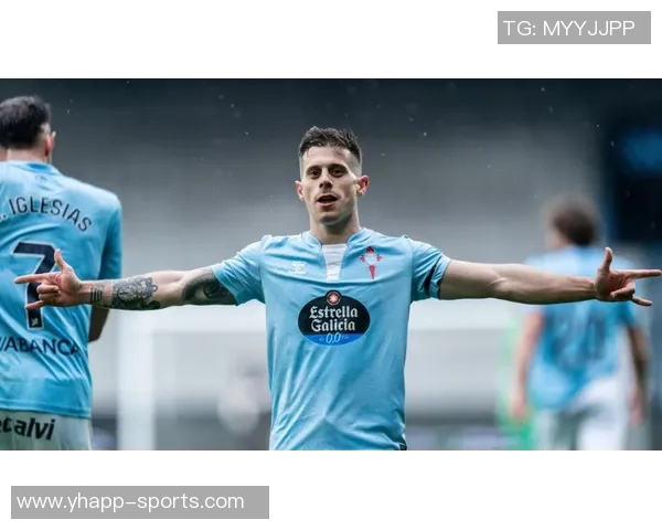 西甲分析：塞尔塔客场表现强劲有望延续不败纪录